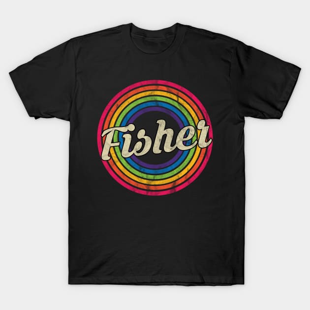 Fisher - Retro Rainbow Faded-Style T-Shirt by MaydenArt